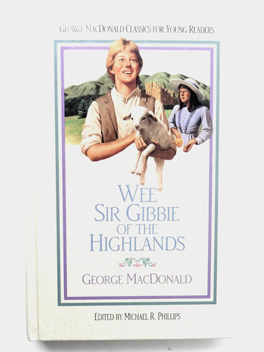 Wee Sir Gibbie of the Highlands