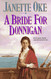A Bride for Donnigan (Women of the West #7)