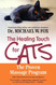 Healing Touch for Cats: The Proven Massage Program for Cats
