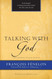 Talking With God (Paraclete Essentials)