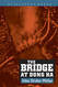 The Bridge at Dong Ha (Bluejacket Books)