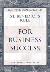 St. Benedict's Rule for Business Success