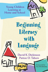 Beginning Literacy with Language: Young Children Learning at Home and
