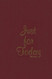 Just For Today: Gift Edition by Narcotics Anonymous (2008-05-04)