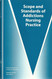 Scope and Standards of Addictions Nursing Practice