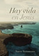 Nuevo Testamento Hay Vida En Jesus Rvr 1960