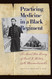 Practicing Medicine in a Black Regiment: The Civil War Diary of Burt