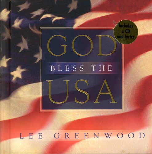 God Bless The USA by Lee Greenwood - American Book Warehouse