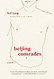 Beijing Comrades