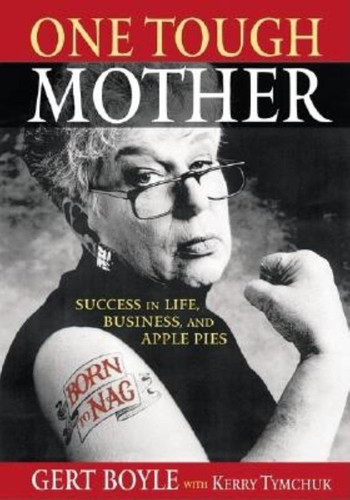 One Tough Mother: Success in Life Business and AP