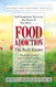 Food Addiction: The Body Knows: Revised & Expanded Edition