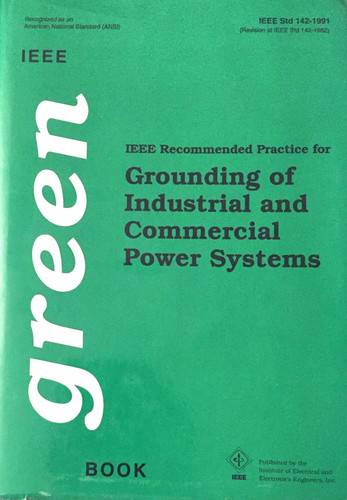 IEEE Std 142-1982 IEEE Recommended Practice for Grounding of