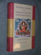 The Great Treatise on the Stages of the Path to Enlightenment