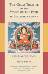 The Great Treatise on the Stages of the Path to Enlightenment