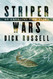 Striper Wars: An American Fish Story