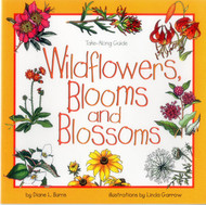 Wildflowers Blooms & Blossoms (Take Along Guides)
