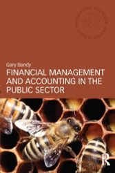 Financial Management And Accounting In The Public Sector