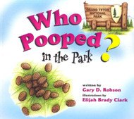 Who Pooped in the Park? Grand Teton National Park: Scat and Tracks