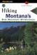 Hiking Montana's Bob Marshall Wilderness