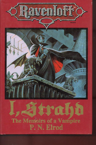I Strahd: The Memoirs of a Vampire (Ravenloft Books)