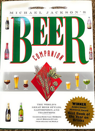 Michael Jackson's Beer Companion: The World's Great Beer Styles