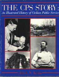 The CPS Story: An Illustrated History of Civilian Public Service