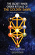 The Secret Inner Order Rituals of the Golden Dawn