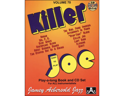 Jamey Aebersold Jazz Killer Joe Vol 70: Easy to Play Book & CD