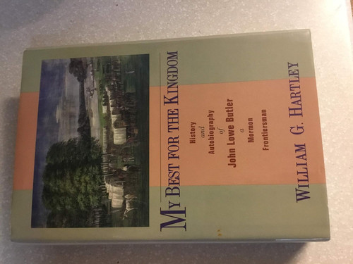 My Best for the Kingdom: History and Autobiography of John Lowe