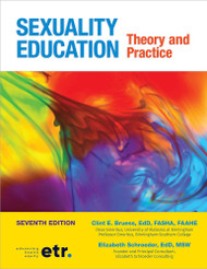 Sexuality Education: Theory and Practice