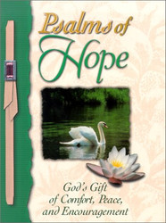 Psalms of Hope: God's Gift of Comfort Peace and Encouragement