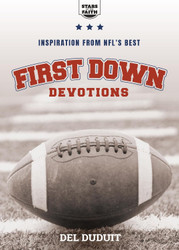 First Down Devotions: Inspiration from the NFL's Best