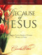 Because of Jesus
