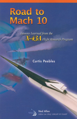 Road to Mach 10: Lessons Learned from the X-43a Flight Research