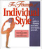 The Triumph of Individual Style: A Guide to Dressing Your Body Your