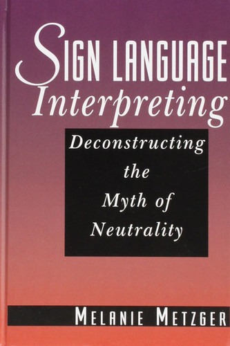 Sign Language Interpreting
