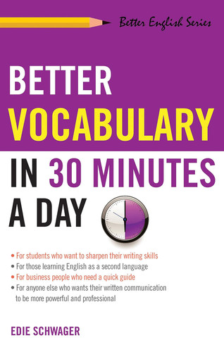 Better Vocabulary in 30 Minutes a Day (Better English series)