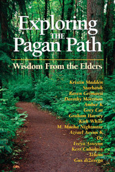 Exploring the Pagan Path: Wisdom From the Elders