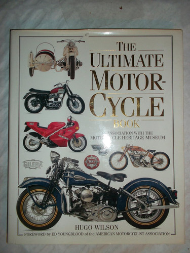 The Ultimate Motorcycle Book