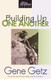 Building Up One Another (One Another Series)