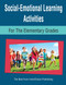 Social-Emotional Learning Activities for the Elementary Grades