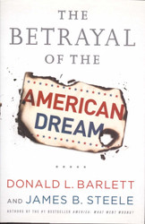 The Betrayal of the American Dream