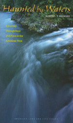 Haunted by Waters: A Journey through Race and Place in the American