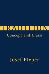 Tradition: Concept and Claim