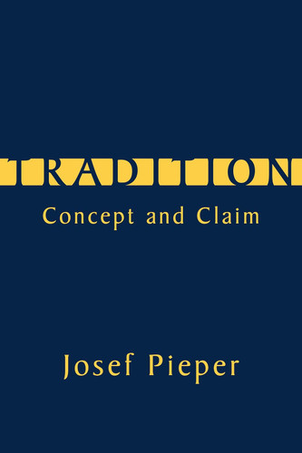 Tradition: Concept and Claim