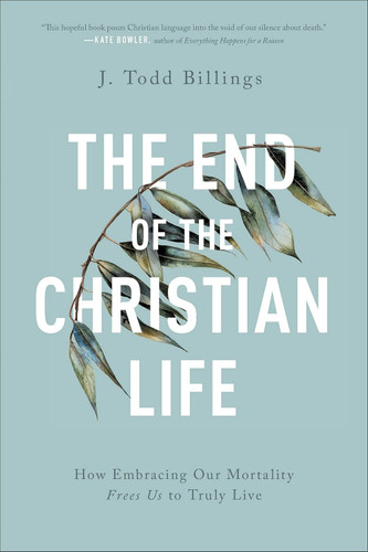 End of the Christian Life