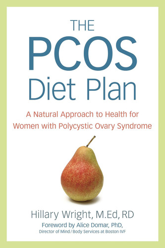 The PCOS Diet Plan: A Natural Approach to Health for Women with