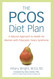 The PCOS Diet Plan: A Natural Approach to Health for Women with