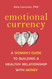 Emotional Currency: A Woman's Guide to Building a Healthy