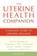 The Uterine Health Companion